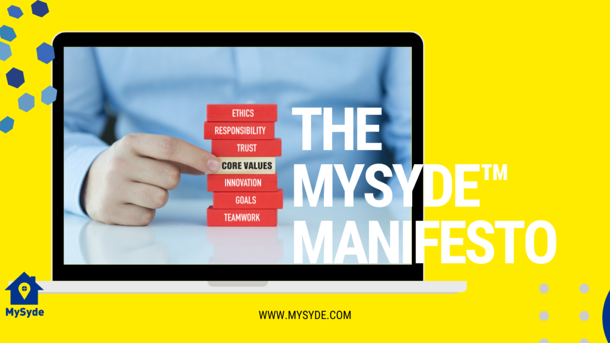 The core of our brand's values are highlighted within the MySyde™️ Manifesto.