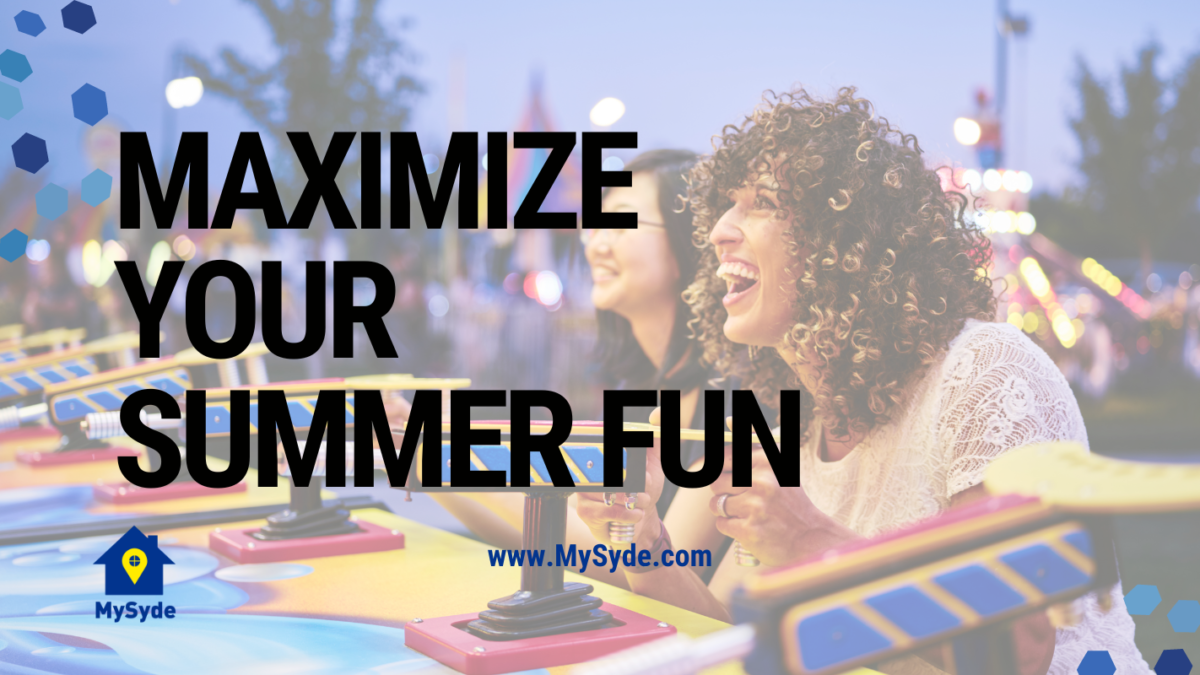 Maximize Summer Fun